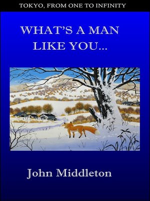 cover image of What's a Man Like You...